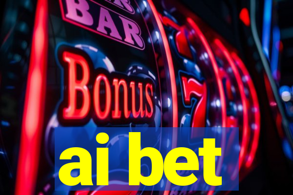 ai bet